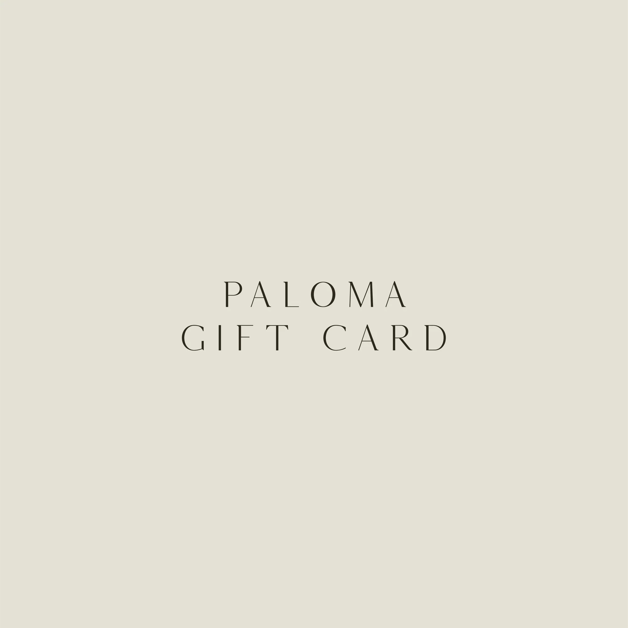 The Paloma Shop Gift Card